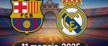 Clásico decisivo tra Real Madrid e Barcellona per lo scudetto Liga 2025